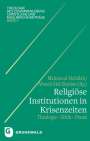 : Religiöse Institutionen in Krisenzeiten, Buch