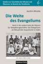 Joachim Wietzke: Die Weite des Evangeliums, Buch