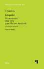 Aristoteles: Organon / Organon. Band 2: Kategorien / Hermeneutik oder vom sprachlichen Ausdruck (De interpretatione), Buch