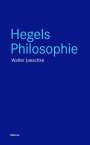 Walter Jaeschke: Hegels Philosophie, Buch