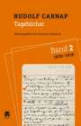 Rudolf Carnap: Tagebücher Band 2: 1920-1935, Buch