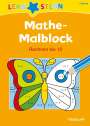 Sabine Schwertführer: Lernstern: Mathe-Malblock 1. Klasse. Rechnen bis 10, Buch