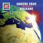 Matthias Falk: Was ist was Folge 1: Unsere Erde/ Vulkane, CD