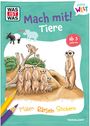 "Was ist Was. Mach mit! Tiere. Ab 3 Jahren. Malen Rätseln Stickern." Illustration von Erdmännchen und einem Tapir.