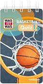 Text: "BASKETBALL Quiz!" und "WAS IST WAS". Ein Basketball fällt durch einen Basketballkorb.