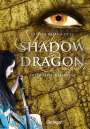 Kristin Briana Otts: Shadow Dragon, Buch
