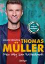 Thomas Müller: Mein Weg zum Fußballprofi, Buch