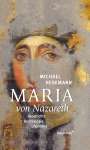 Michael Hesemann: Maria von Nazareth, Buch