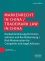 Sonja Schäffler: Markenrecht in China / Trademark Law in China, Buch