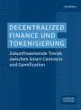 Udo Milkau: Decentralized Finance und Tokenisierung, Buch