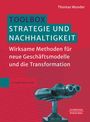 Thomas Wunder: Toolbox Strategie und Nachhaltigkeit, Buch