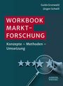 Guido Grunwald: Workbook Marktforschung, Buch