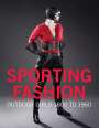 Kevin L. Jones: Sporting Fashion, Buch