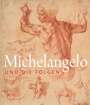 : Michelangelo und die Folgen, Buch