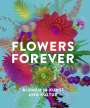 Andreas Beyer: Flowers Forever, Buch
