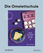 Gero Von Randow: Die Omelettschule, Buch