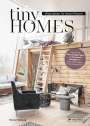 Marion Hellweg: Tiny Homes: Wohnideen für kleine Räume, Buch