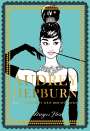 Megan Hess: Audrey Hepburn, Buch