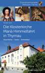 Norbert Sterl: Die Klosterkirche Mariä Himmelfahrt in Thyrnau, Buch