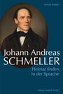 Werner Winkler: Johann Andreas Schmeller, Buch