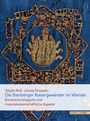 Sibylle Ruß: Die Bamberger Kaisergewänder im Wandel, Buch