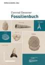 : Conrad Gessner: Fossilienbuch, Buch