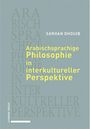 Sarhan Dhouib: Arabischsprachige Philosophie in interkultureller Perspektive, Buch