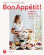 Angèle Ferreux-Maeght: Bon Appétit!, Buch