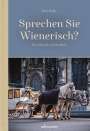 Peter Wehle: Sprechen Sie Wienerisch, Buch