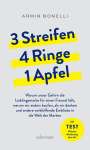 Armin Bonelli: 3 Streifen, 4 Ringe, 1 Apfel, Buch