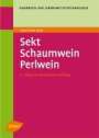 Hans Peter Bach: Sekt, Schaum- und Perlwein, Buch