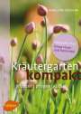 Burkhard Bohne: Kräutergarten kompakt, Buch