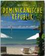 Karin Hanta: Reise durch die Dominikanische Republik, Buch