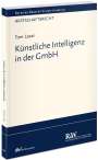 Tom Lasar: Künstliche Intelligenz in der GmbH, Buch