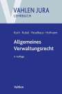 Hans-Joachim Koch: Allgemeines Verwaltungsrecht, Buch