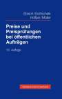 Hellmuth Ebisch: Preise und Preisprüfungen bei öffentlichen Aufträgen, Buch