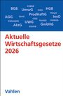 : Aktuelle Wirtschaftsgesetze 2026, Buch