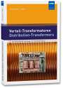 Hermann J. Abts: Verteil-Transformatoren - Distribution-Transformers, Buch