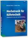 Bertram Hense: Mechatronik für Kältetechnik, Buch