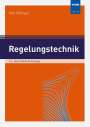 Otto Föllinger: Regelungstechnik, Buch