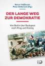 : Der lange Weg zur Demokratie, Buch