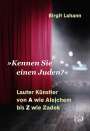 Birgit Lahann: »Kennen Sie einen Juden?«, Buch