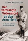 Reiner Möckelmann: Der verdrängte Völkermord an den Armeniern, Buch
