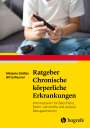 Gitta Reuner: Ratgeber Chronische körperliche Erkrankungen im Kindes- und Jugendalter, Buch