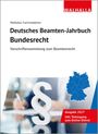 Text: "Walhalla Fachredaktion. Deutsches Beamten-Jahrbuch Bundesrecht. Vorschriftensammlung zum Beamtenrecht." Illustration: §-Symbol.
