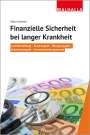 Petra Schewe: Finanzielle Sicherheit bei langer Krankheit, Buch