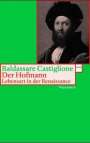 Baldassare Castiglione: Der Hofmann, Buch