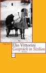 Elio Vittorini: Gespräch in Sizilien, Buch