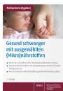 Uwe Gröber: Gesund schwanger mit ausgewählten (Mikro)nährstoffen, Buch