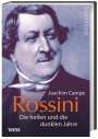 Joachim Campe: Rossini, Buch